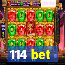 114 bet